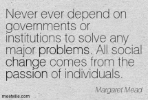 namaste Margaret-Mead-problems-passion-change